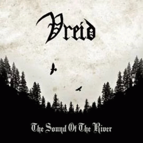 Vreid : The Sound of the River